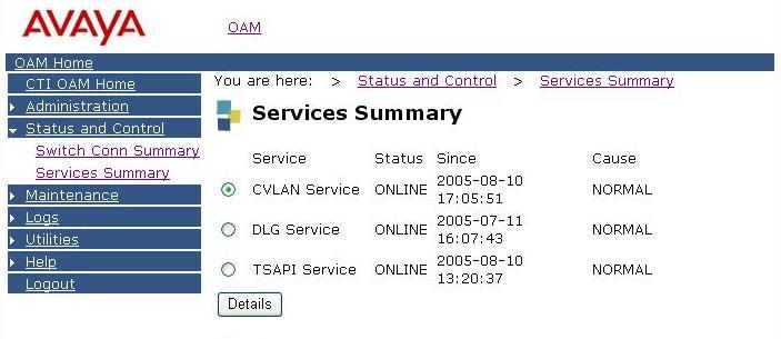 Services server is working. Click on Status and Control Switch Conn Summary in the AES OAM pages.