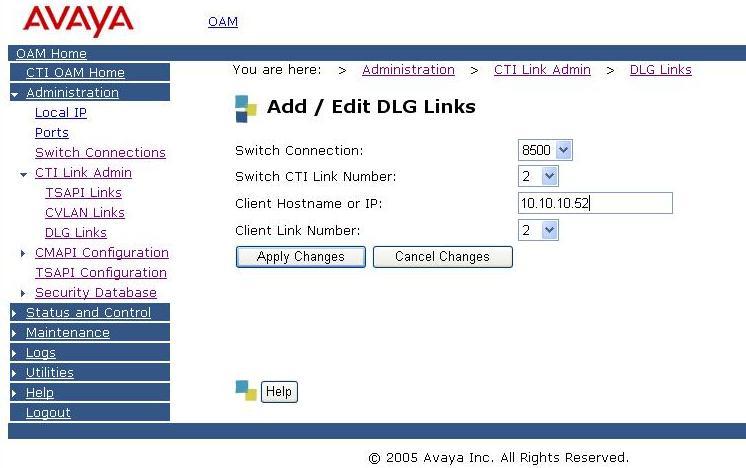 Click on Administration CTI Link Admin DLG Links.