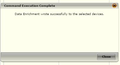 If the data enrichment rules was successfully written, the following dialog is displayed. Close the dialog with the "Close" button.