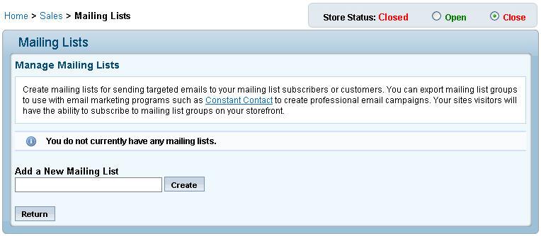 Ecommerce User Manual 89 Mailing Lists (Premium Only) You can create mailing lists that your customers can sign up for.