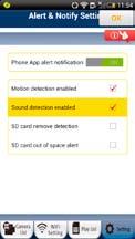 Set Email Alerts To setup your email to receive motion/sound/etc.