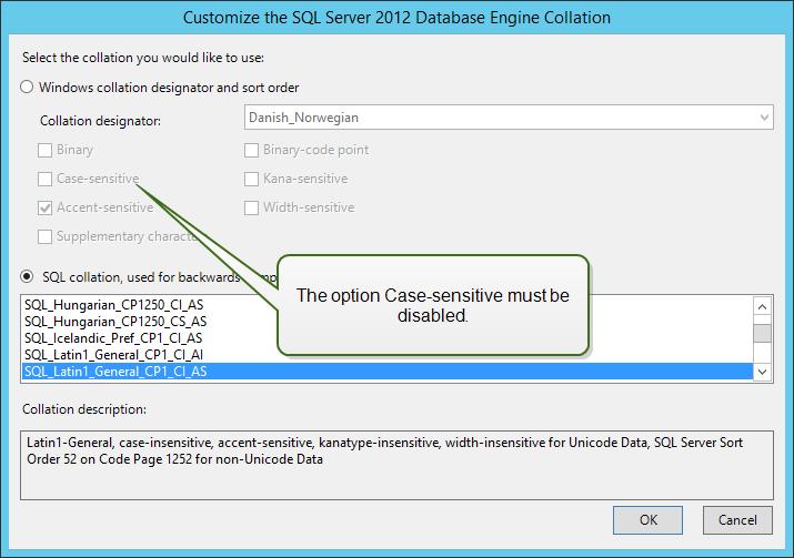If you will customize your collation settings, make sure the option Case-sensitive is disabled. Click Next. 9.