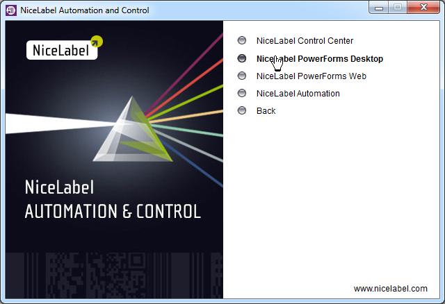 4. Click on NiceLabel PowerForms Desktop then click Next to begin the installation. Follow the wizard prompts. 5.
