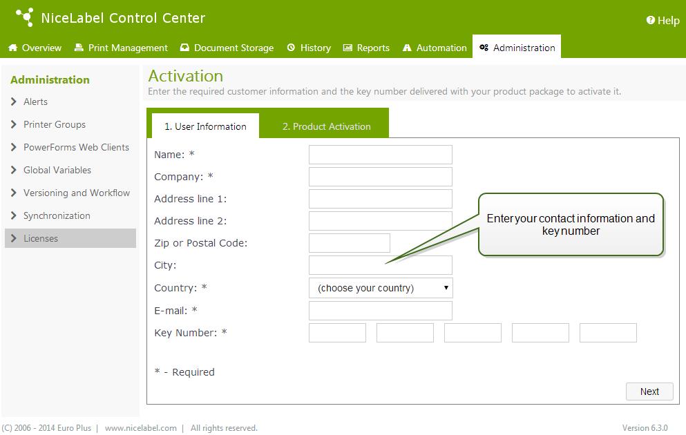 6. Click the Next button. 7. The Registration Number is generated automatically. If the computer has an Internet connection, you can complete the activation by clicking the Finish button.