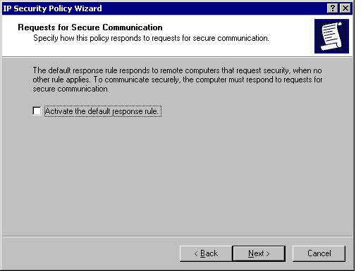 5. In Requests for Secure Communication, clear the Activate the default