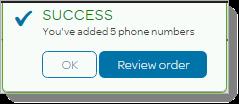 Add new telephone number (2 of 3) Add phone numbers and manage restrictions.. On the Manage Collaborate page, click Add Telephone Numbers. 2. The Phone Numbers page appears.