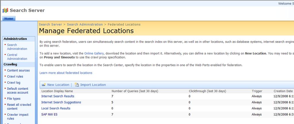 Microsoft Search Server 2008 Federated Locations in Microsoft Search Server 2008 Microsoft Search Server supports a lightweight integration for repositories that support the OpenSearch standard.