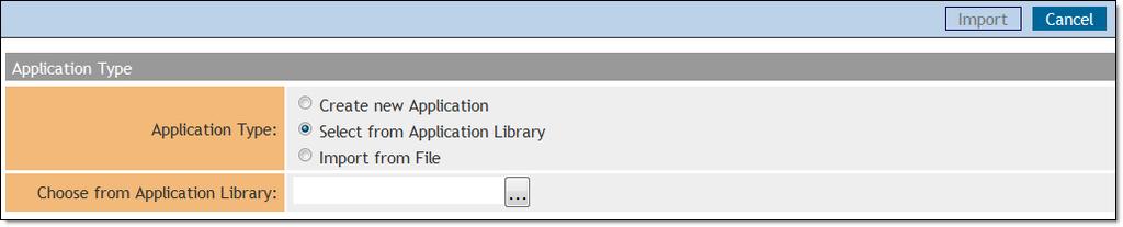 3. To populate the Choose from Application Library field, click. A list of applications stored in the Application Library displays. 4. Select the appropriate application from the list, and click Ok.