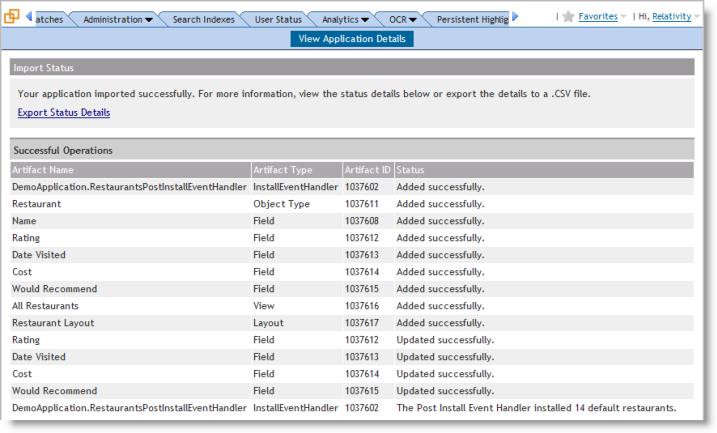 Below the Import Status message, an artifact status section displays a list of all the artifacts in your application along with the corresponding Artifact Type, Artifact ID, and the install status