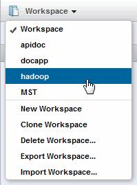 or to create, clone, delete, import or export a workspace, use the dropdown menu to the right of the workspace name: 2.8.