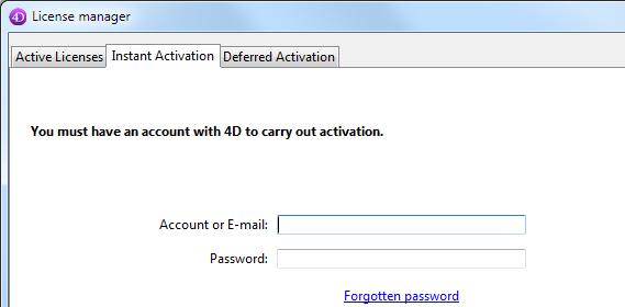 Instant Activation: Enter your user ID (email or 4D account) as well as your password.