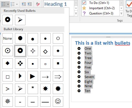 Point/number lists Or you can use the menu tab area for formatting. 1.