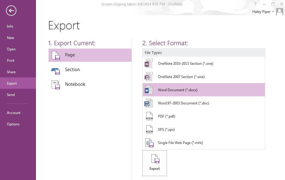Export Notes The export section can be thought of as the Save As section that you are familiar with in other applications.