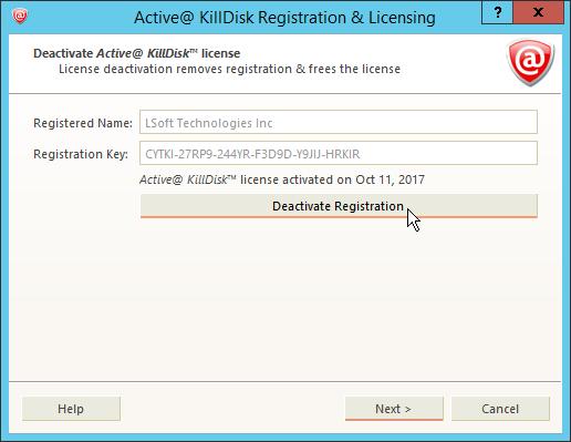 KillDisk overview 12 Figure 6: Deactivating a registration Your active license is now revoked from your machine and may be used to activate a different computer.