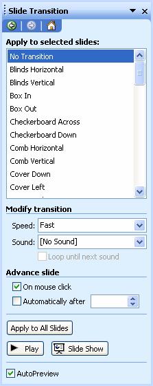 Using The Slide Transitions Task Pane To create a more interesting slide show, you can add Slide Transitions.