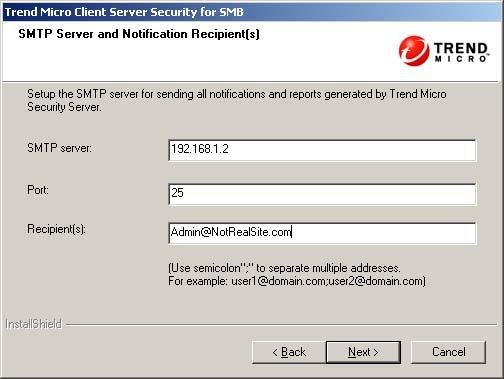Trend Micro Client Server Security 3.6 Getting Started Guide 4. Click Next. The SMTP Server and Notification Recipient(s) screen appears. FIGURE 3-6.