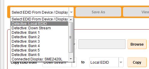 Manage a Product Basic Operation Viewing an EDID 1. Click the Manage a Product button and select the connected product from the drop-down list. 2. Click the Manage EDID tab.