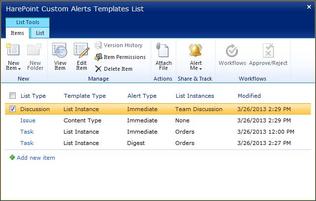 When you click on the Edit Alert Templates button, the HarePoint Custom Alerts Templates List will pop up. This list contains custom templates created on the current web site.