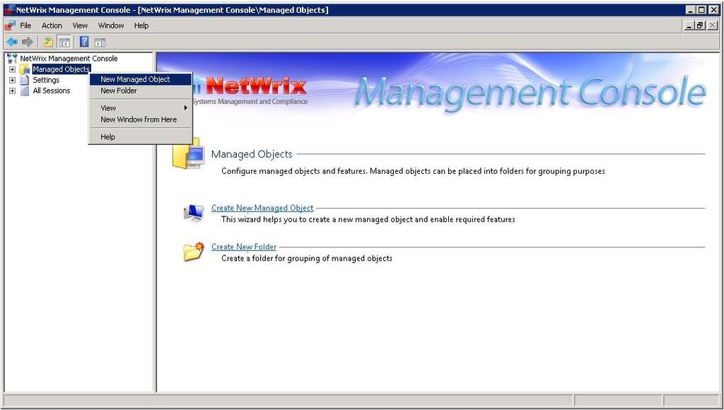 Figure 3: The Managed Objects Page Note: You can group Managed Objects into folders.