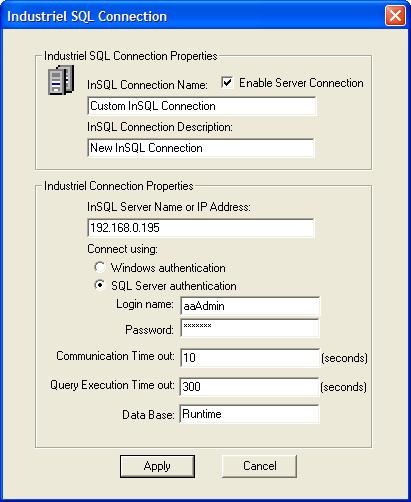 Figure 14 : Add Custom InSQL Connection The following are the connection parameters: Parameter InSQL Connection Name InSQL Connection description Server name Connection properties Description A