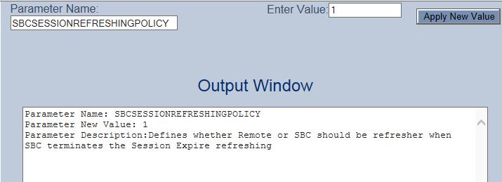Configuration Note 4. Configuring AudioCodes E-SBC 4.15.2 Step 15b: Configure SBC Session Refreshing Policy This step shows how to configure the 'SBC Session Refreshing Policy' parameter.
