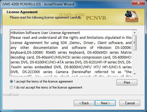Click Next to start the InstallShield Wizard. 2. Read the License Agreement. Click Print if you want to print the license agreement.