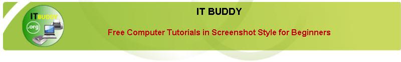 Page 1 of 7 Tutorial Index home forum contact Search IT Buddy Windows System Shortcut Keys - Tutorials Is Your PC Too Slow?