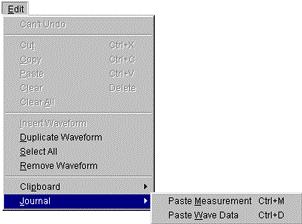 If you do not want a particular measurement pasted to the Journal, go to the pull-down menu for that measurement and select the option none. PASTE WAVE DATA TO THE JOURNAL 116.