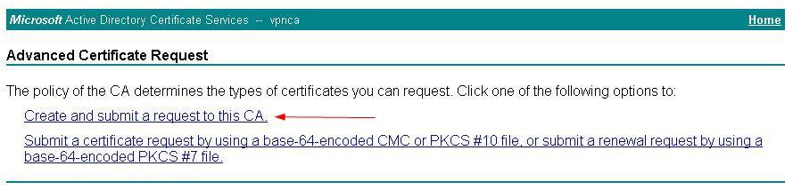 3 Select 'advanced certificate request'. 3.