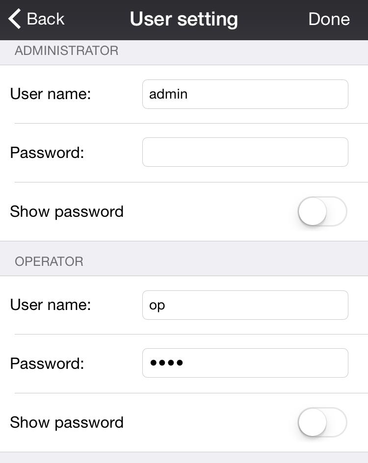 User Setting The username and password for the Operator and
