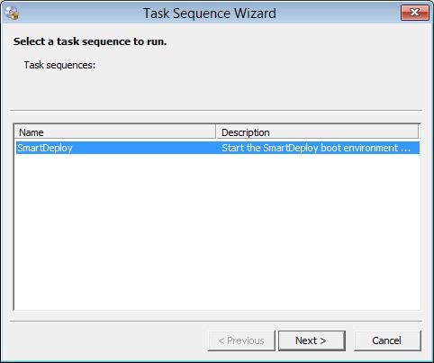 3. Select the SmartDeploy task that was created in the previous section, and then click Next to execute. 4.