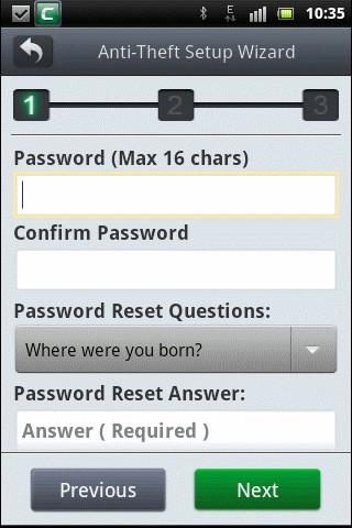Step 1: You have to set a password and set password reset security question and answer in step 1. Enter a password for Anti Theft in the 'Password' field.