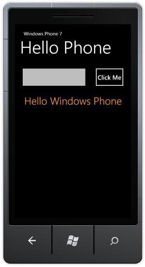 Figure 24 HelloPhone application running in the Windows Phone Emulator 10. Click the Back button in the emulator to navigate to the previous page.