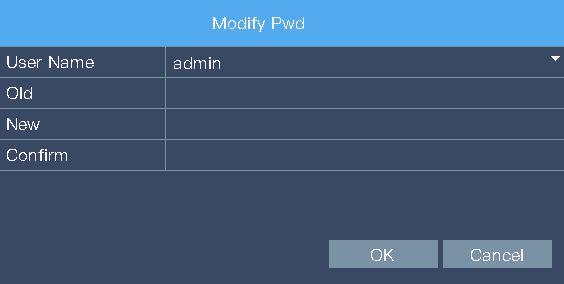supported. Modify Password Step 1: Choose the user name for password modification. Step 2: Click Modify Pwd.