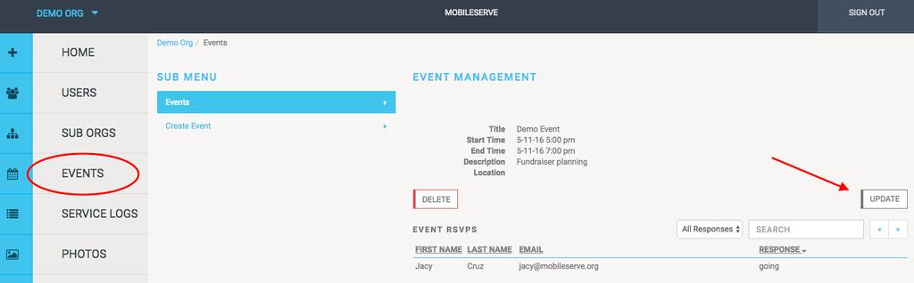 View or Update an Event From the Events tab: Click View next to the event you d like to change or review.