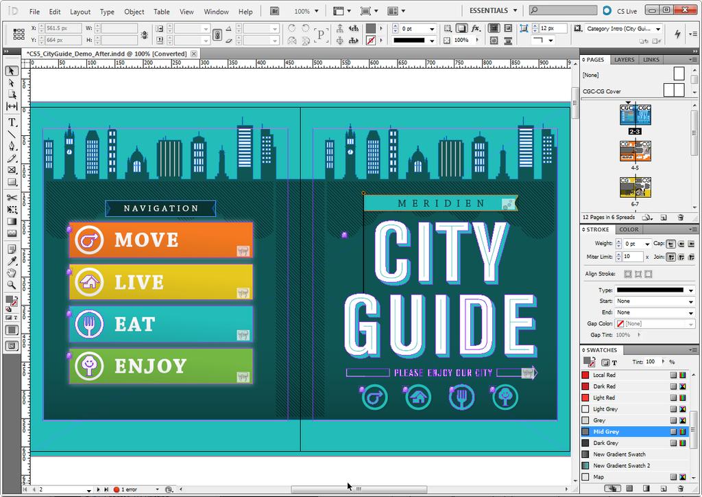 Overview of Adobe InDesign CS5 workspace In this guide, you ll learn how to do the following: Work with the InDesign workspace, tools, document windows, pasteboard, panels, and layers.