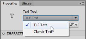 How to work with text Adobe Flash Professional lets you add text to a Flash application in two formats: You can add Text Layout Framework (TLF) text. You can add Classic text.
