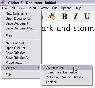 To adjust the ClickerWriter settings Go to the File menu, select Settings and