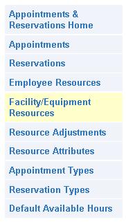 Create a Facility/Equipment Resource for the service available for reservations.