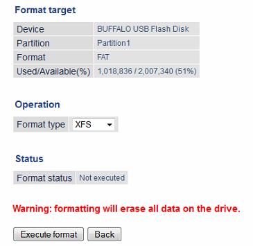 Formatting the Drive 1 From the Disk Management page, click Partition1. 2 AirStation does not support ext3 or NTFS format drives.