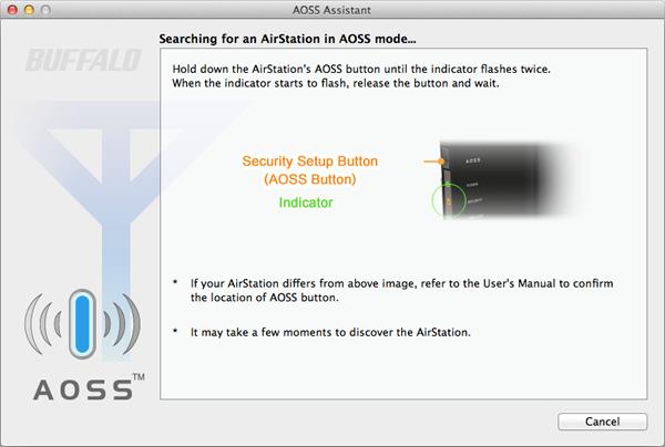 AOSS Assistant Use this software to let your Mac connect to the AirStation