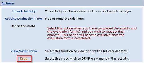 Click DROP to cancel the request Once the course is dropped, it is fully removed from the system.