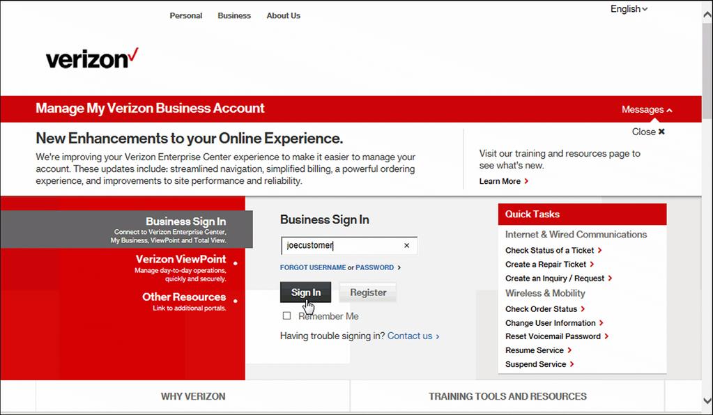 Log In 1. Go to https://sso.verizonenterprise.com. The Business Sign In screen appears. 2.