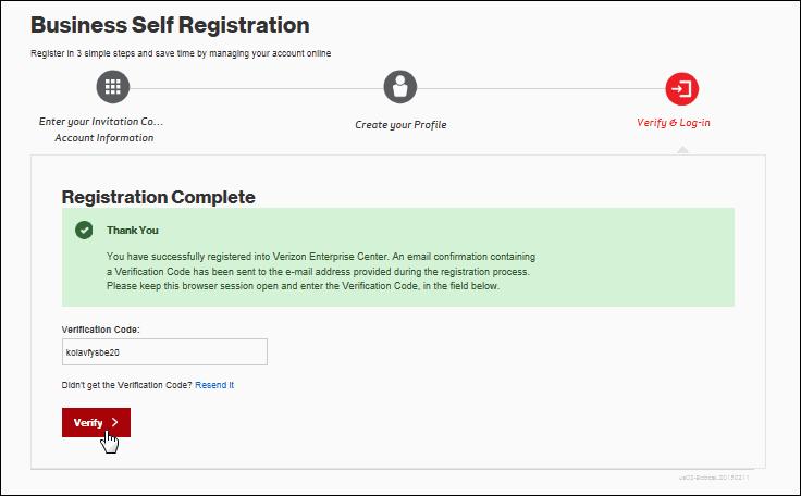 Figure 4 Registration Complete 7. Leave this window open and access the registration email containing a verification code that was sent to the email address you entered on the Create Profile screen.