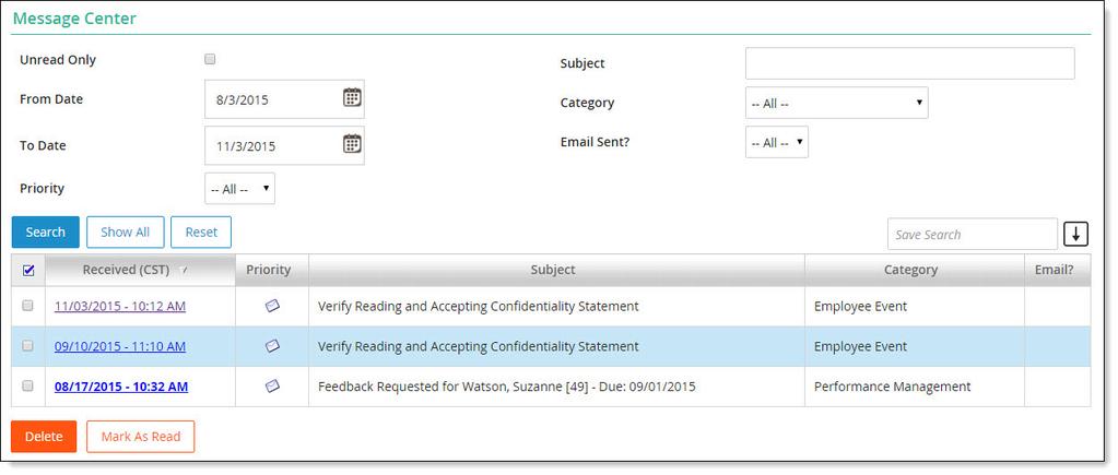 SEARCH FILTERS Search options are available to expand or limit the amount of information displayed. Select or enter the required criteria in one or more fields.