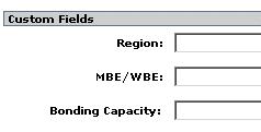 Here are the custom fields with labels created in the Administrative function.