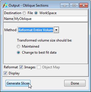 Exercise 9 : Oblique Sections - Oblique Resizing of Volumes 5. Open the Matrix Tool (Tools > Matrix) to display the current transformation matrix that reflects this 3-D orientation (figure 2). 6.