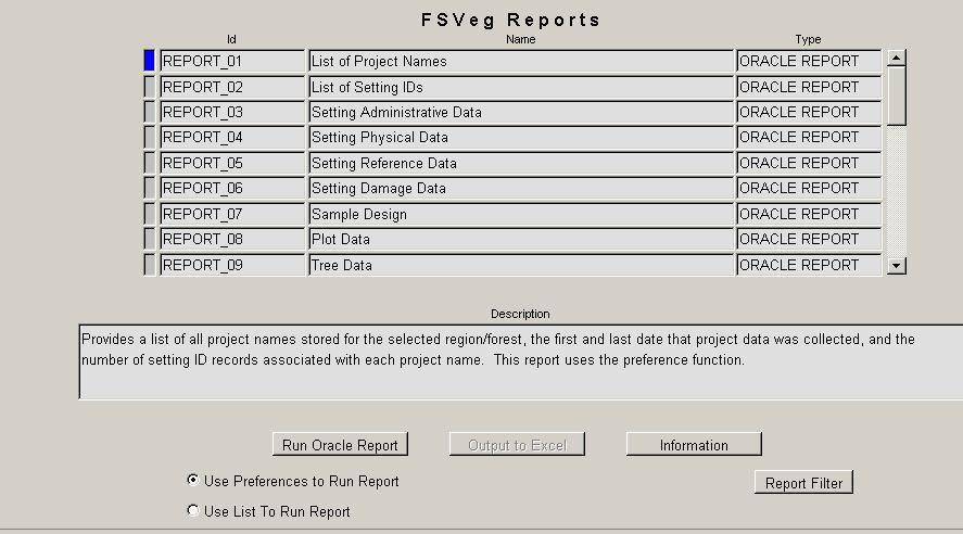Common Stand Exam Users Guide Chapter 7: Reports REPORTS MAIN SCREEN The Reports menu contains reports developed by the FSVeg staff.