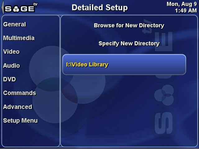 SageTV V2 User s Guide Chapter 5: Configuring SageTV Page 115 Add Directory Available only if adding a new video directory.