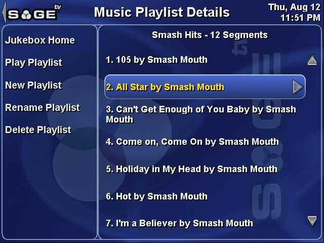 SageTV V2 User s Guide Chapter 3: SageTV Menus Page 67 Music Playlist Details Use the Left arrow or click on to go to the Music Playlist Manager.